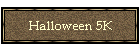 Halloween 5K